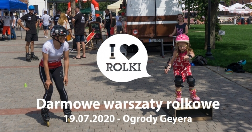 Darmowe warsztaty rolkowe - Ogrody Geyera