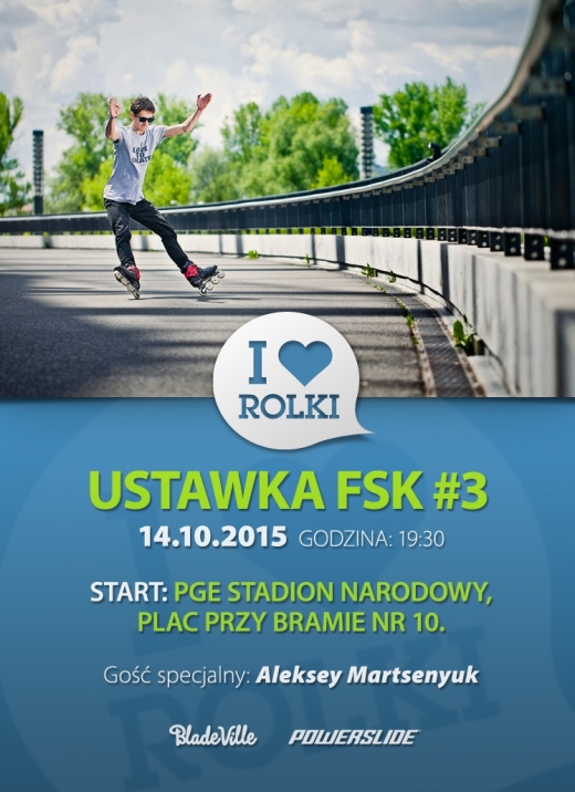 I Love Rolki - Ustawka FSK #3
