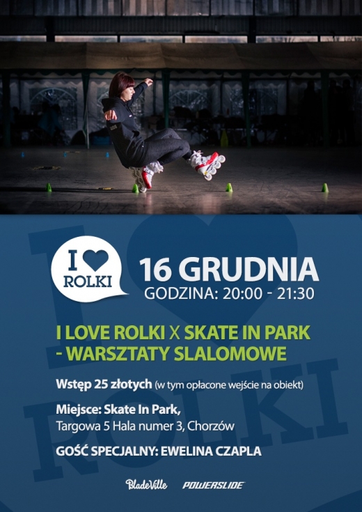 I Love Rolki X Skate In Park - Warsztaty Slalomowe